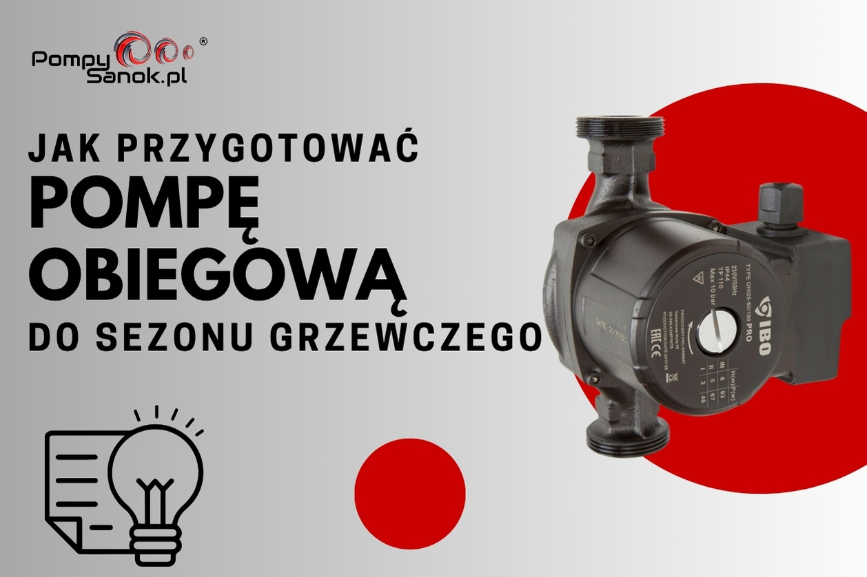 Jak przygotować pompę obiegową do sezonu grzewczego? Praktyczny poradnik dla domu