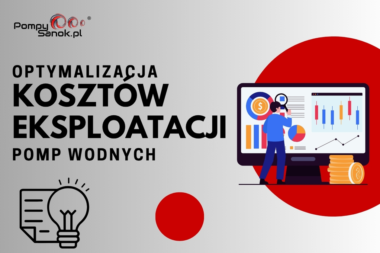 Jak zoptymalizować koszty eksploatacji pomp wodnych — analiza całkowitego kosztu posiadania (TCO)